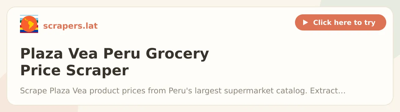 Plaza Vea Peru Grocery Price Scraper