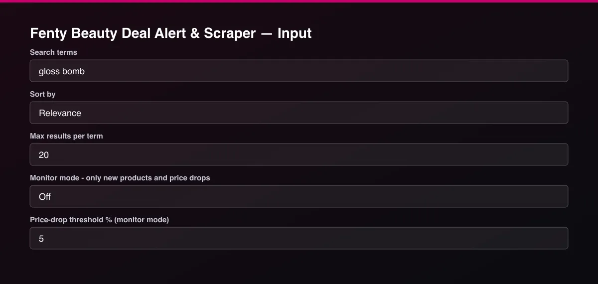 Fenty Beauty Deal Alert & Scraper input form