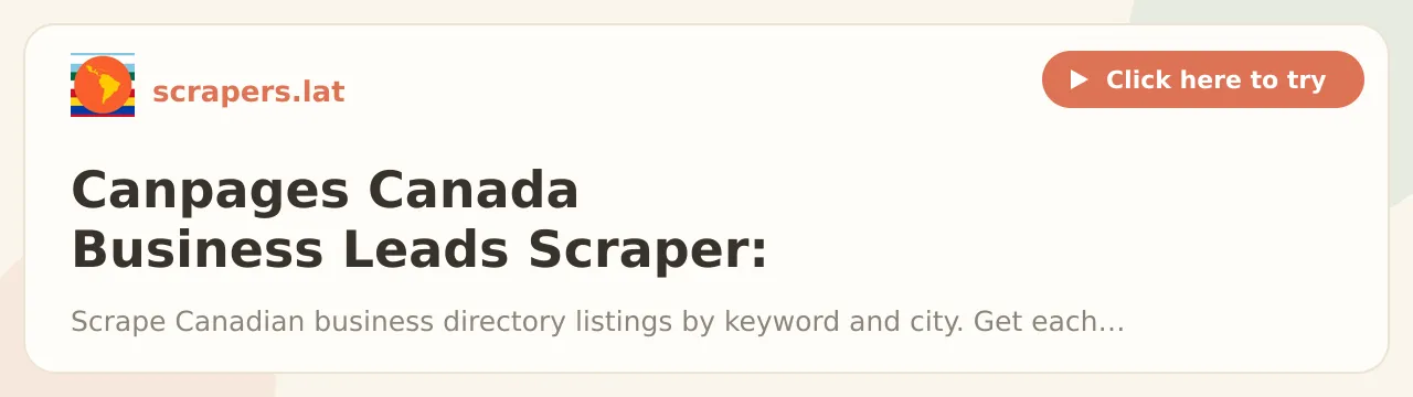 Canpages Canada Business Leads Scraper: Phone & Address