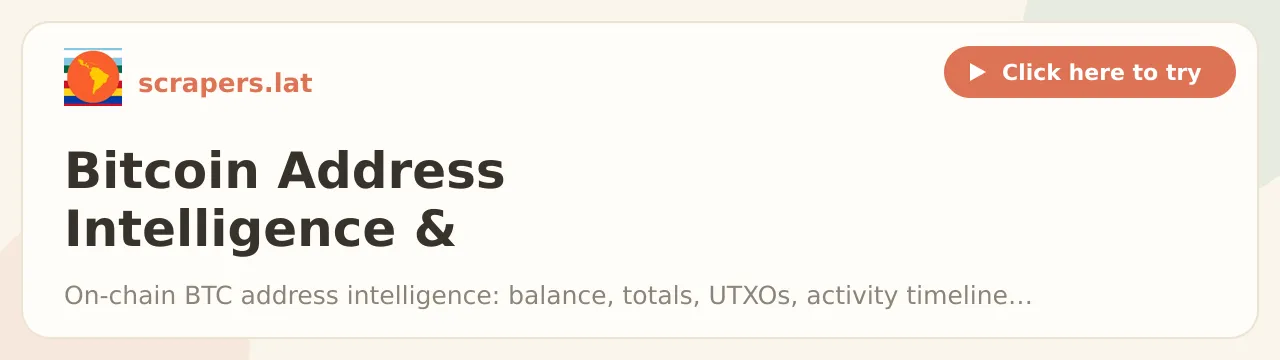 Bitcoin Address Intelligence & Transaction History Scraper