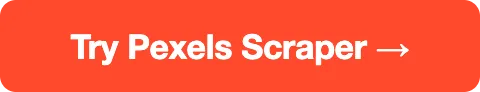 Try Pexels Scraper