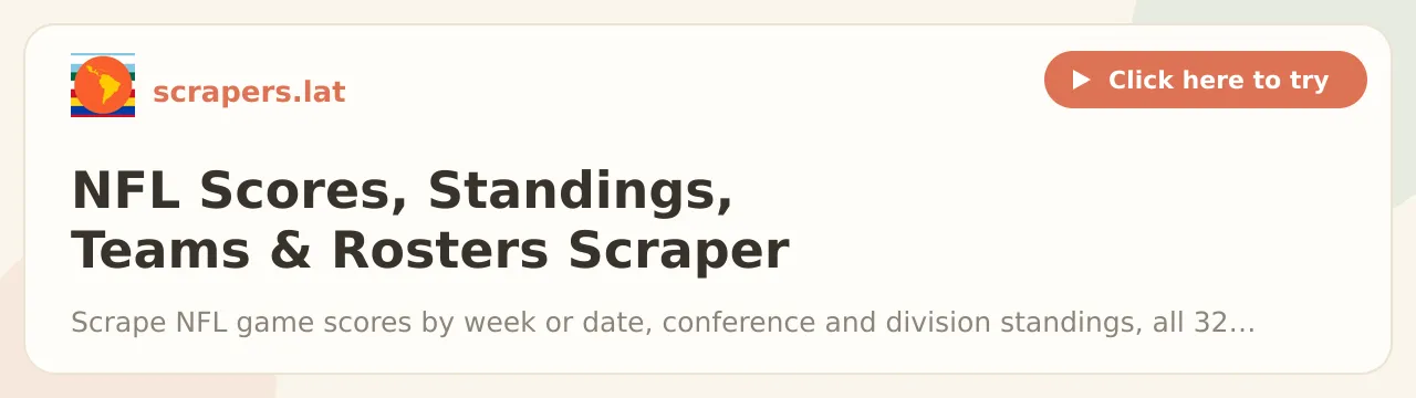 NFL Scores, Standings, Teams & Rosters Scraper