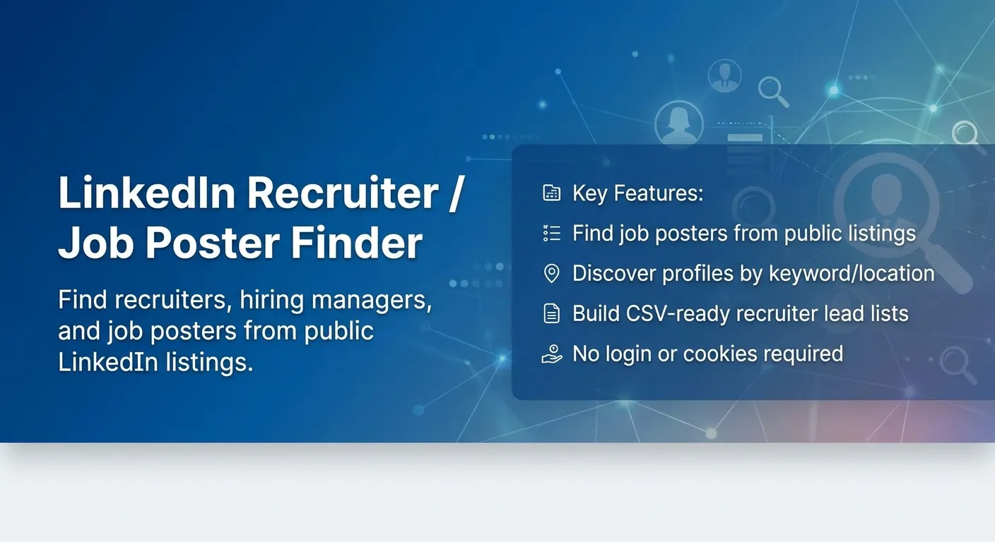 LinkedIn Recruiter / Job Poster Finder