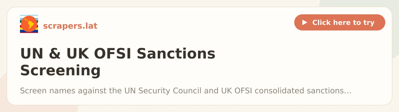 UN & UK OFSI Sanctions Screening Scraper (AML / KYB Watchlist)