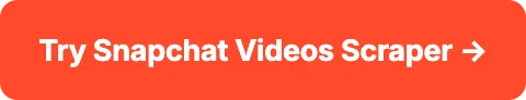 Try Snapchat Videos Scraper