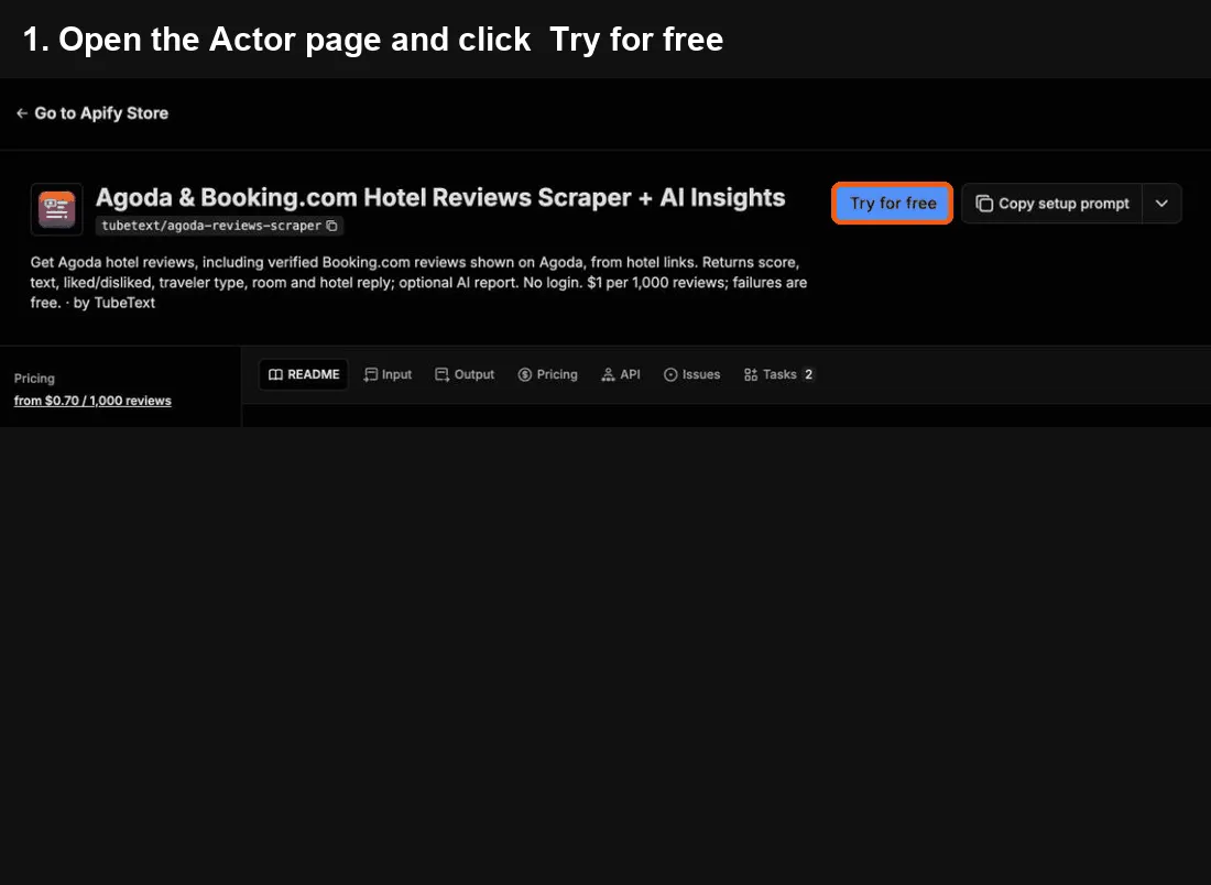 Agoda Reviews Scraper quick start: click Try for free, paste your input, click Start, export to Excel