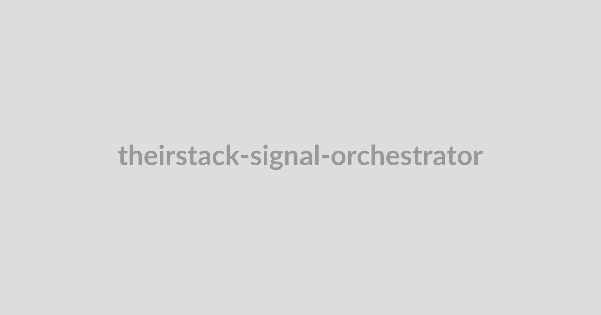 theirstack-signal-orchestrator cover
