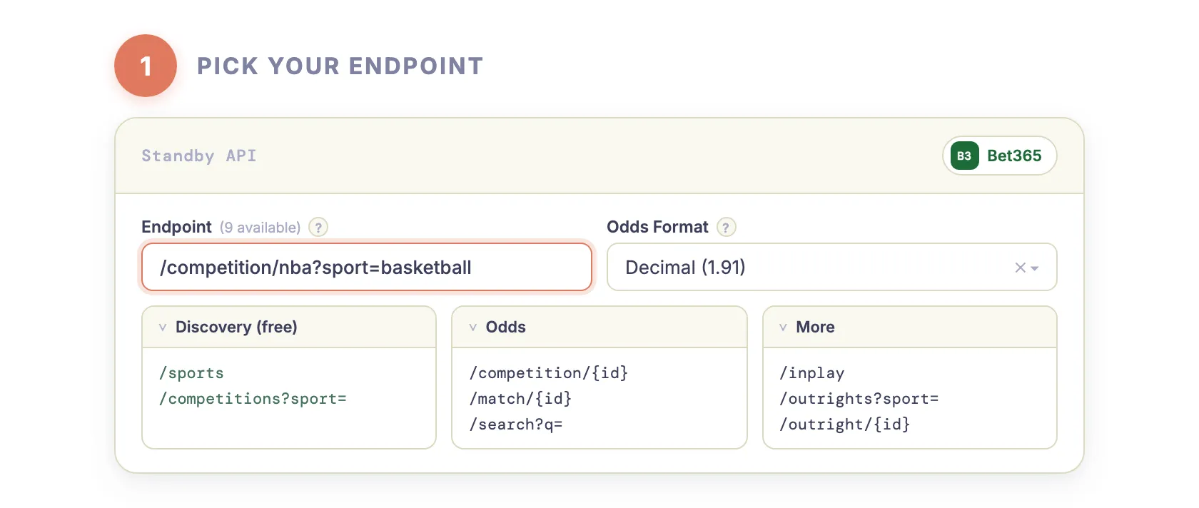 Step 1 — Pick your endpoint
