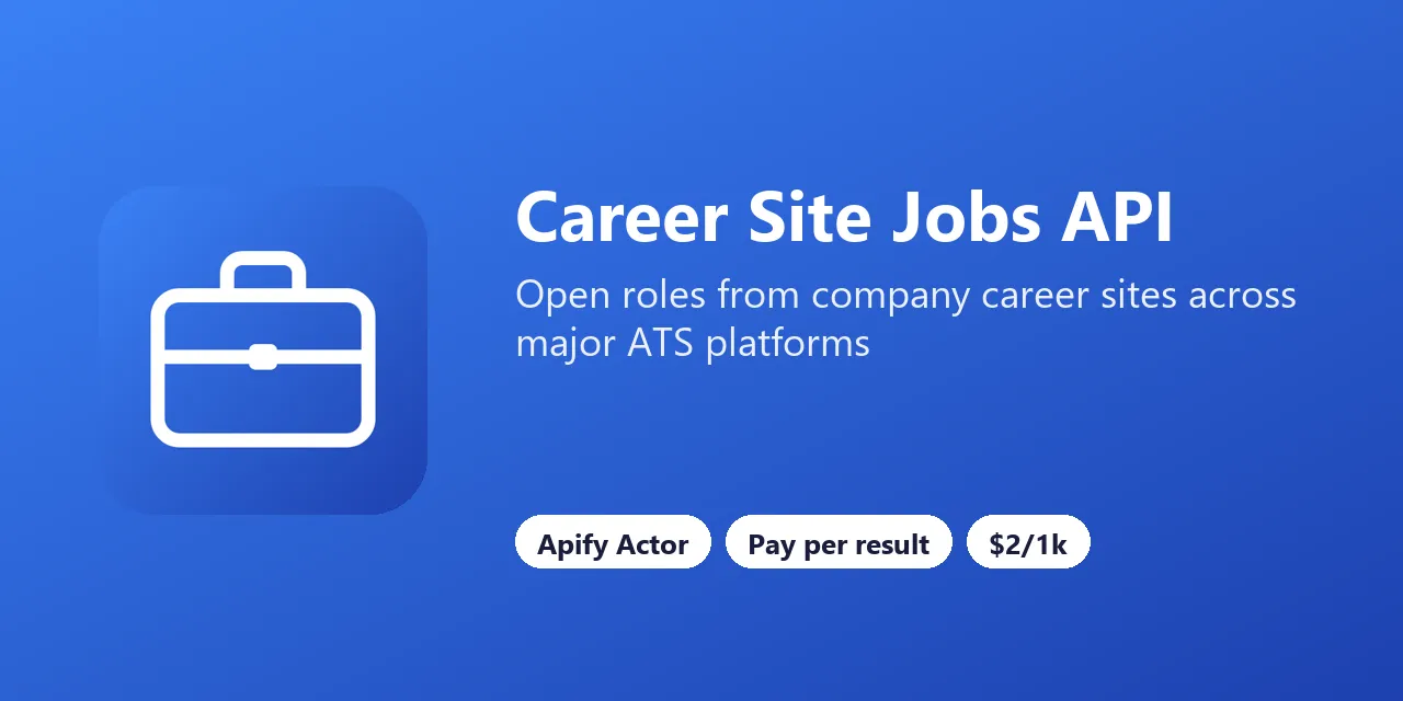 Career Site Jobs API on Apify