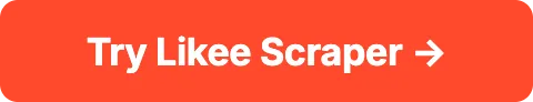 Try Likee Scraper
