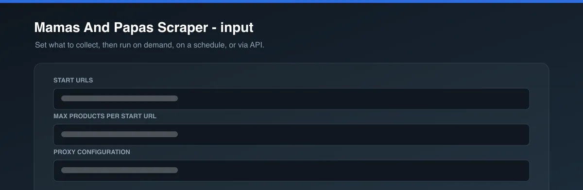 Mamas And Papas Scraper input options