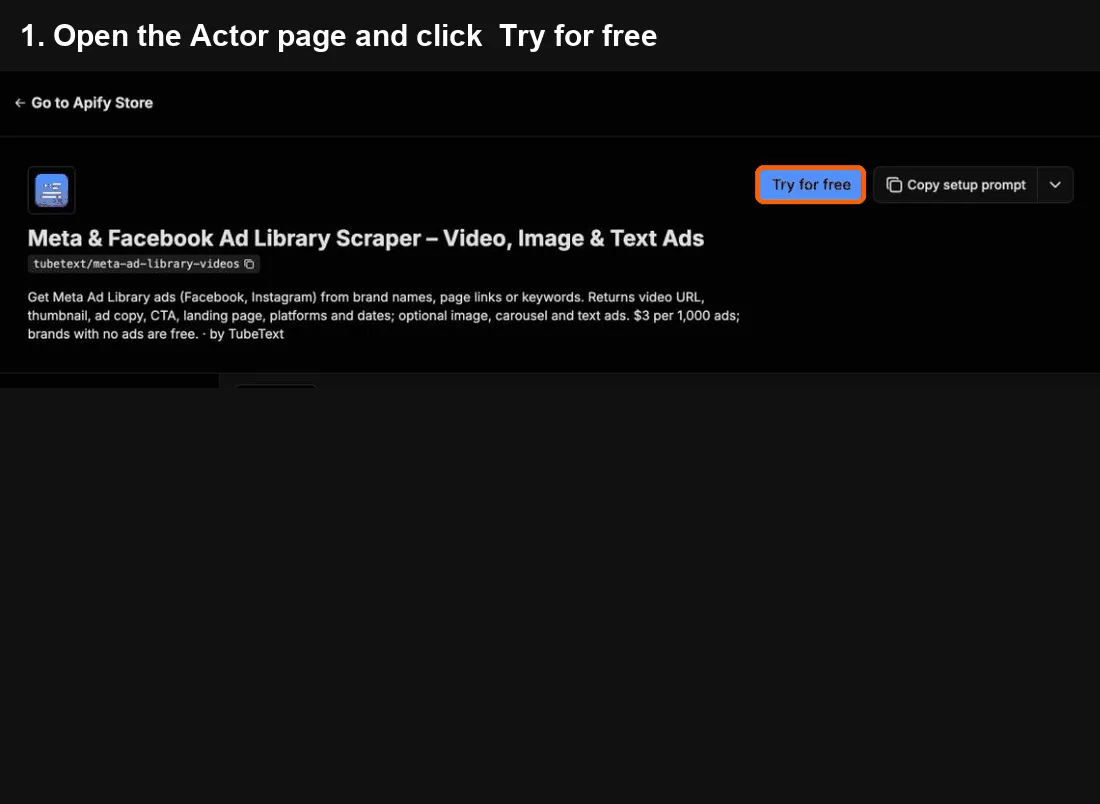 Meta Ad Library Scraper quick start: click Try for free, paste your input, click Start, export to Excel