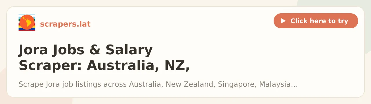 Jora Jobs & Salary Scraper: Australia, NZ, Asia