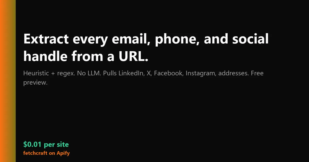 Contact Details Extractor - Emails, Phones, Socials from URL