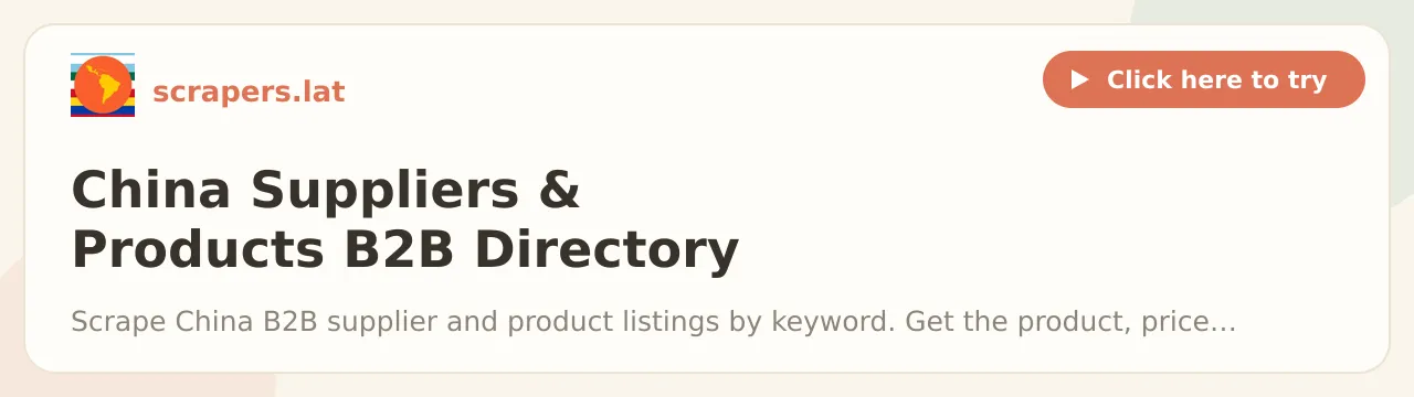 China Suppliers & Products B2B Directory Scraper