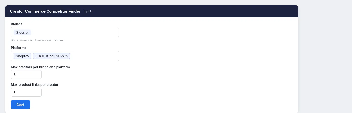 Walkthrough: the prefilled form with Glossier, click Start, then the creators table in the Output tab