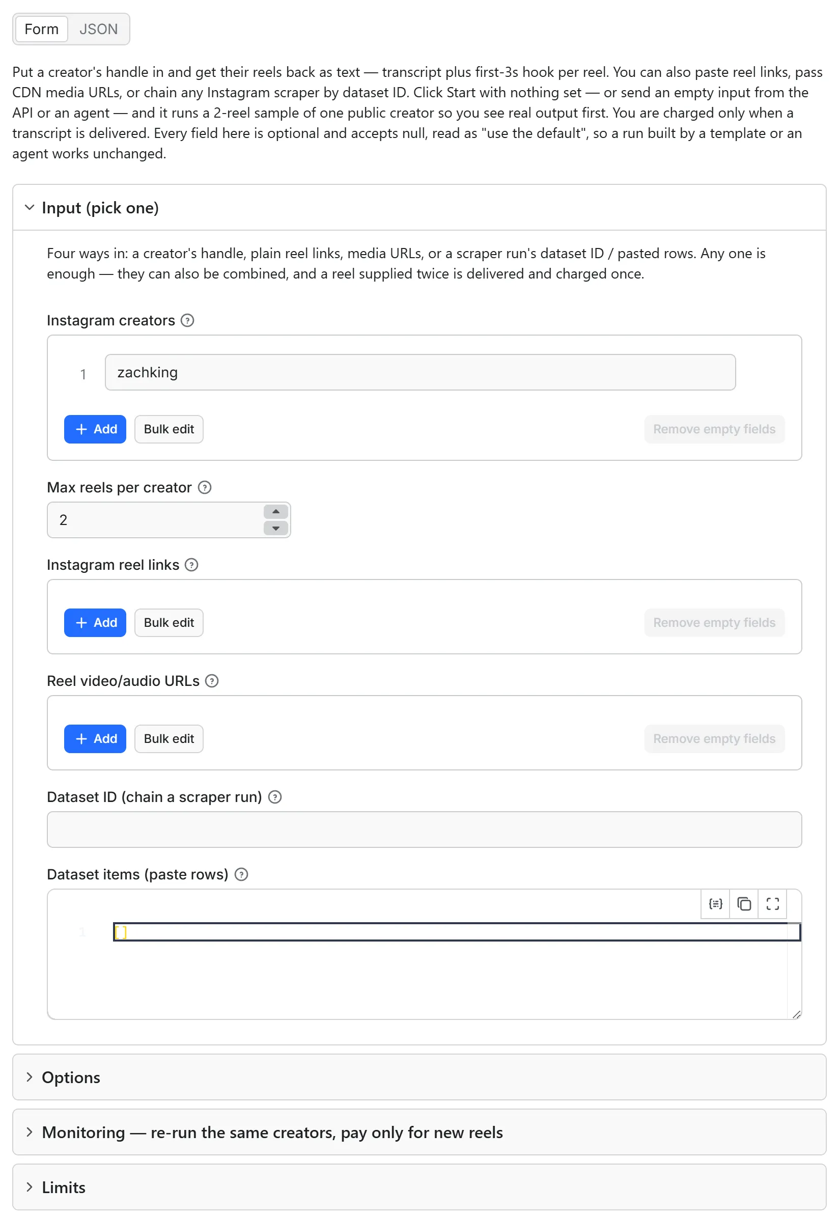 Instagram Reel Transcript Scraper input form in the Apify console: the Instagram creators list set to one handle with max reels per creator 2, above the reel links, media URL and dataset chaining fields