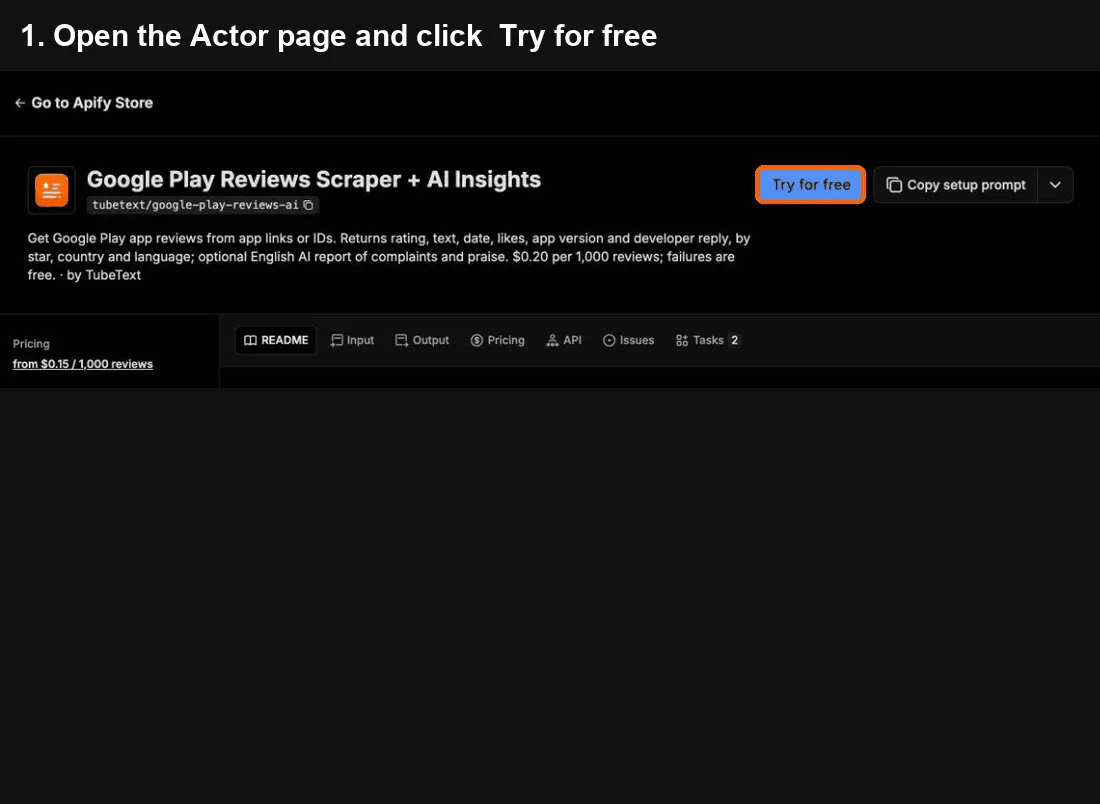 Google Play Reviews + AI quick start: click Try for free, paste your input, click Start, export to Excel