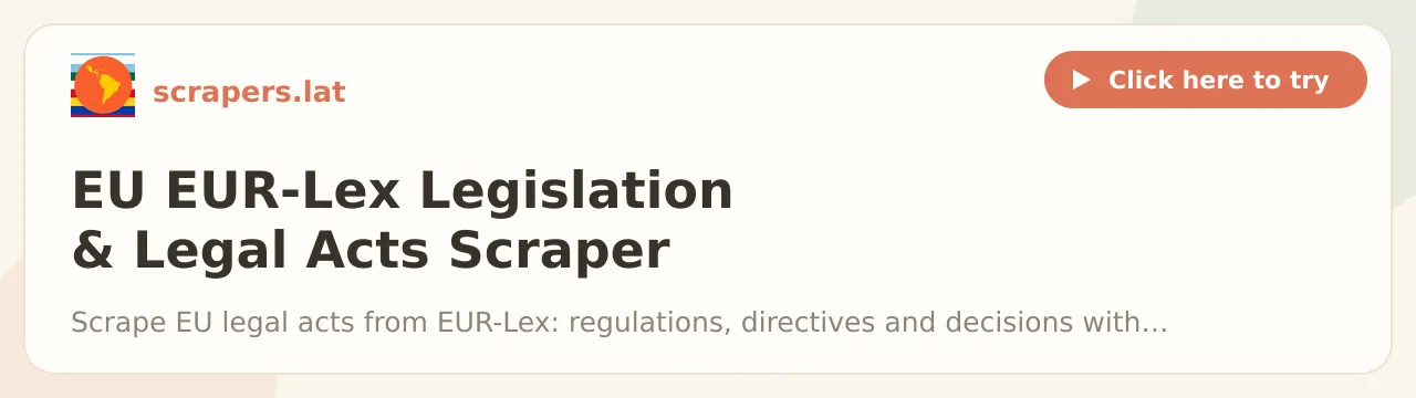 EU EUR-Lex Legislation & Legal Acts Scraper