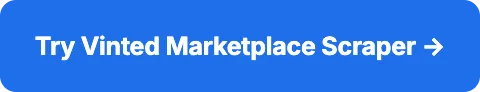 Try Vinted Marketplace Scraper