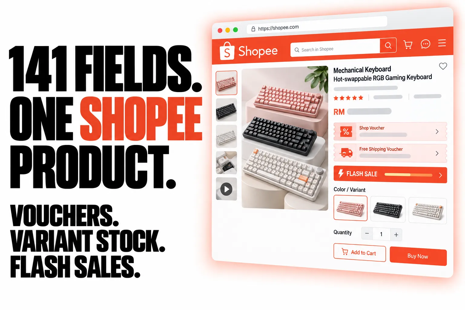 141 FIELDS. ONE SHOPEE PRODUCT. VOUCHERS. VARIANT STOCK. FLASH SALES.