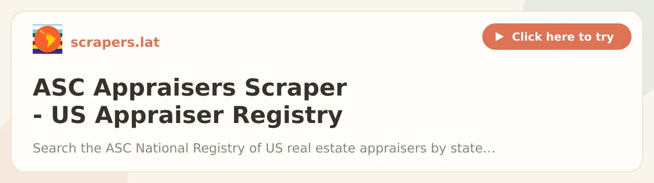 ASC Appraisers Scraper - US Appraiser Registry Leads