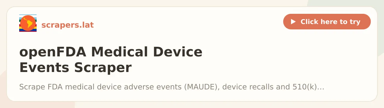 openFDA Medical Device Events Scraper