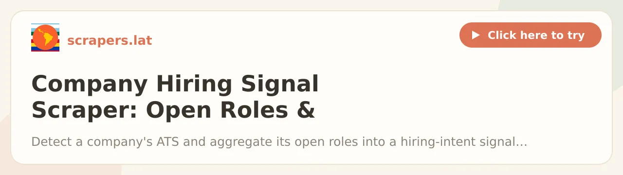 Company Hiring Signal Scraper: Open Roles & Growth Intent
