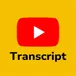 🔥🔥 - Youtube Transcript Scraper - ✅ caption, subtitles avatar