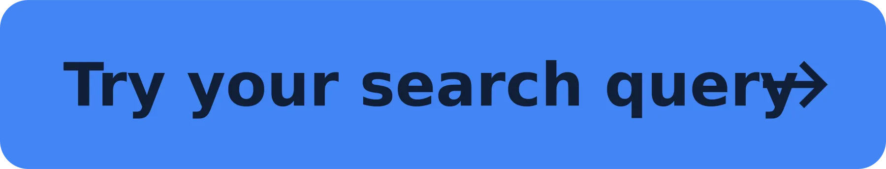 Try your search query