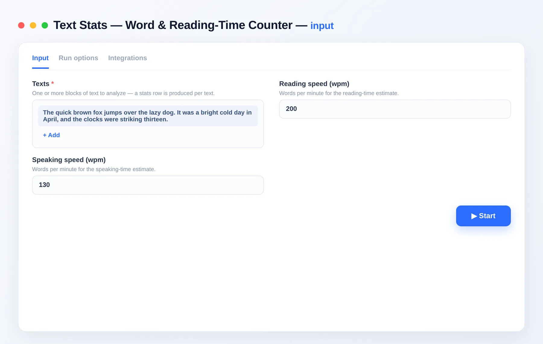 Text Stats — Word & Reading-Time Counter input — configure the options in the Apify Console