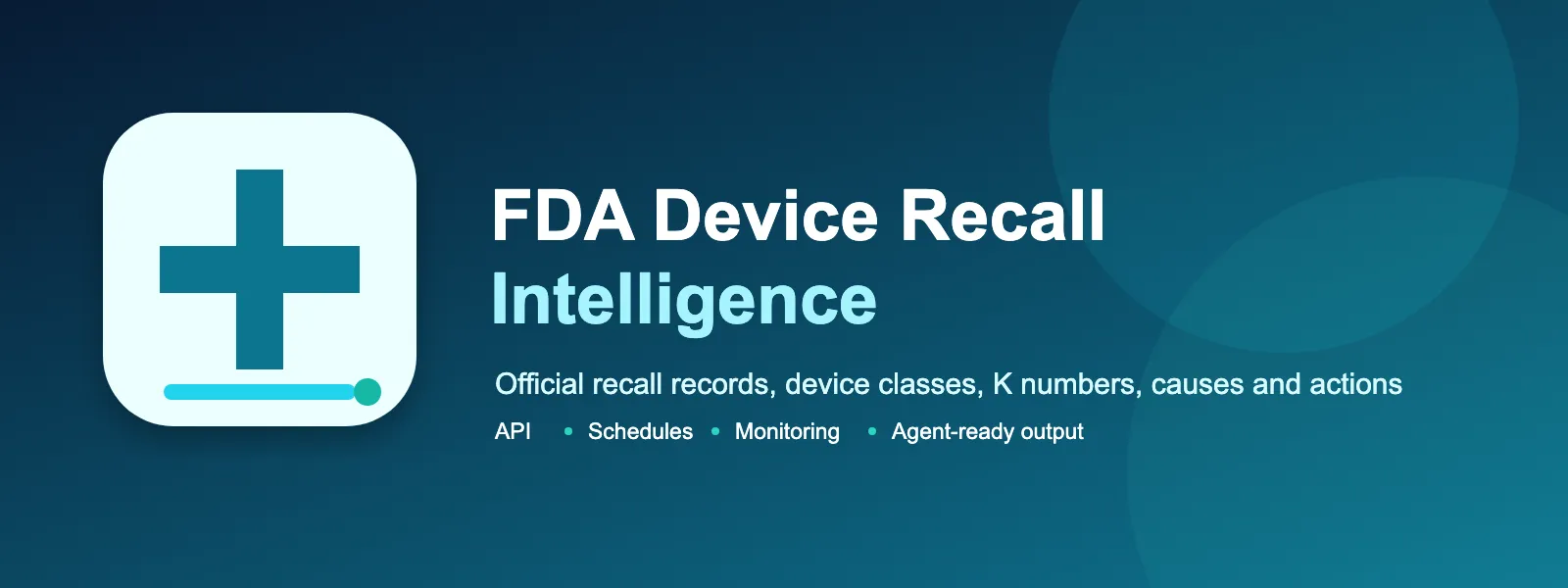 FDA Device Recall Intelligence hero
