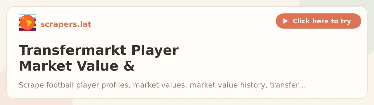Transfermarkt Player Market Value & Transfers Scraper