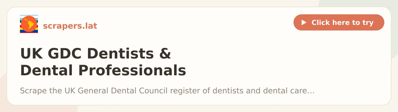 UK GDC Dentists & Dental Professionals Register Scraper