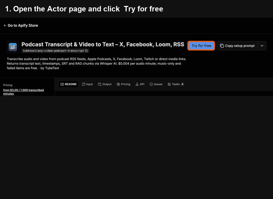 Podcast & Video Transcript quick start: click Try for free, paste your input, click Start, export to Excel