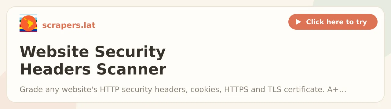 Website Security Headers Scanner (Grade, HSTS, CSP, Cookies)