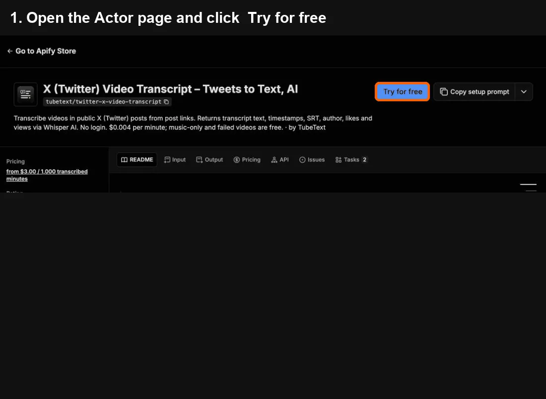 X (Twitter) Video Transcript quick start: click Try for free, paste your input, click Start, export to Excel