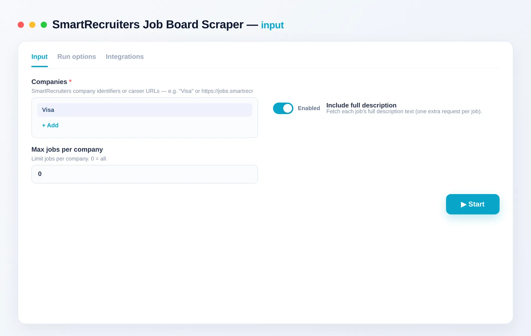 SmartRecruiters Job Scraper input — companies, full description and job cap in the Apify Console