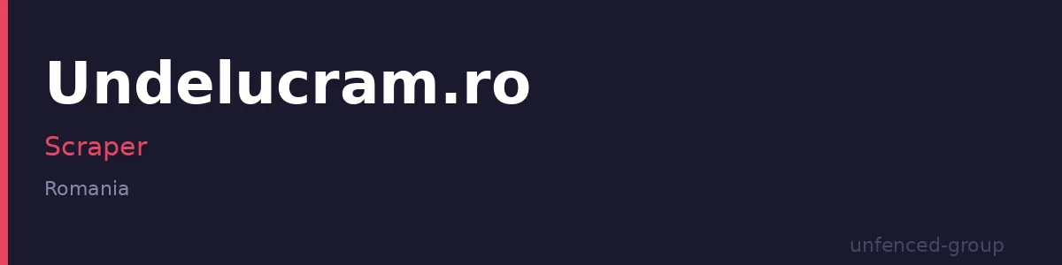 Undelucram.ro Scraper