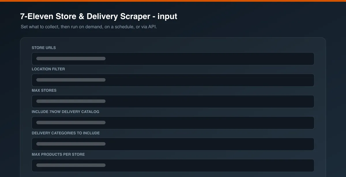 7-Eleven Store & Delivery Scraper input options