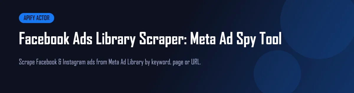 Facebook Ads Library Scraper banner