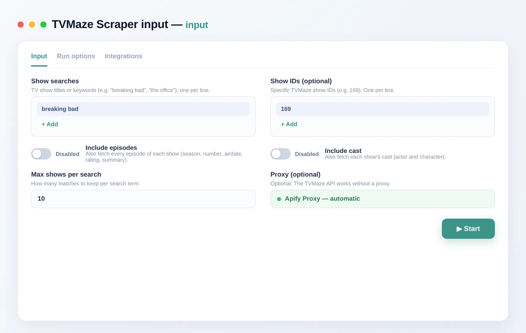 TV Shows Scraper (TVMaze) input — searches, showIds and include toggles in the Apify Console