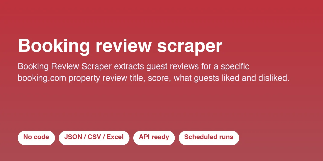 Booking review scraper - scrape data with Apify