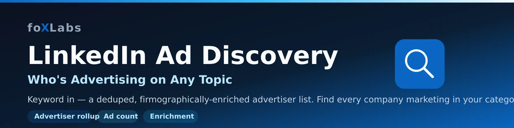 LinkedIn Ad Discovery — Find Advertisers by Keyword