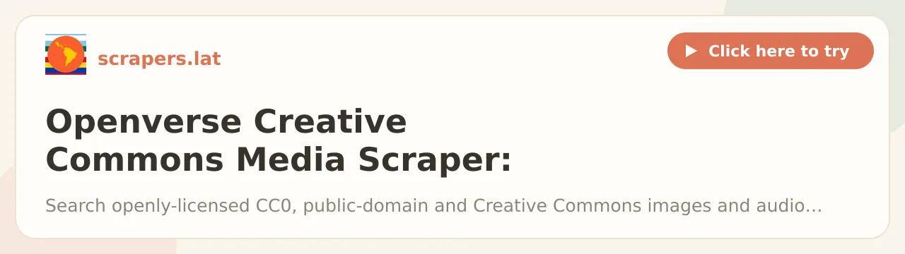 Openverse Creative Commons Media Scraper: CC0 Images & Audio