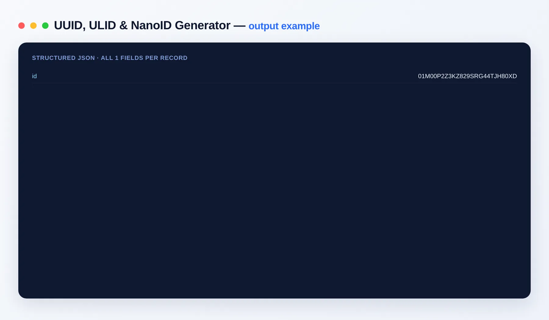 UUID, ULID & NanoID Generator output — the results as a clean dataset