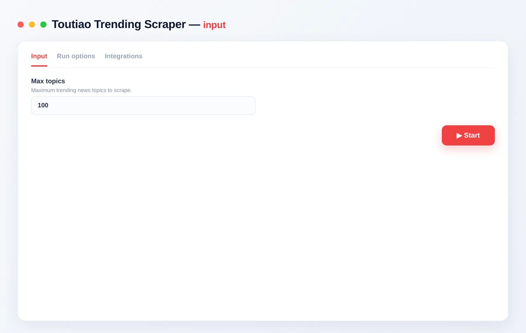 Toutiao Scraper input — max topics in the Apify Console