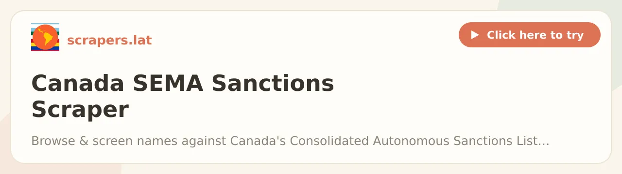 Canada SEMA Sanctions Scraper (AML / KYB Screening List)
