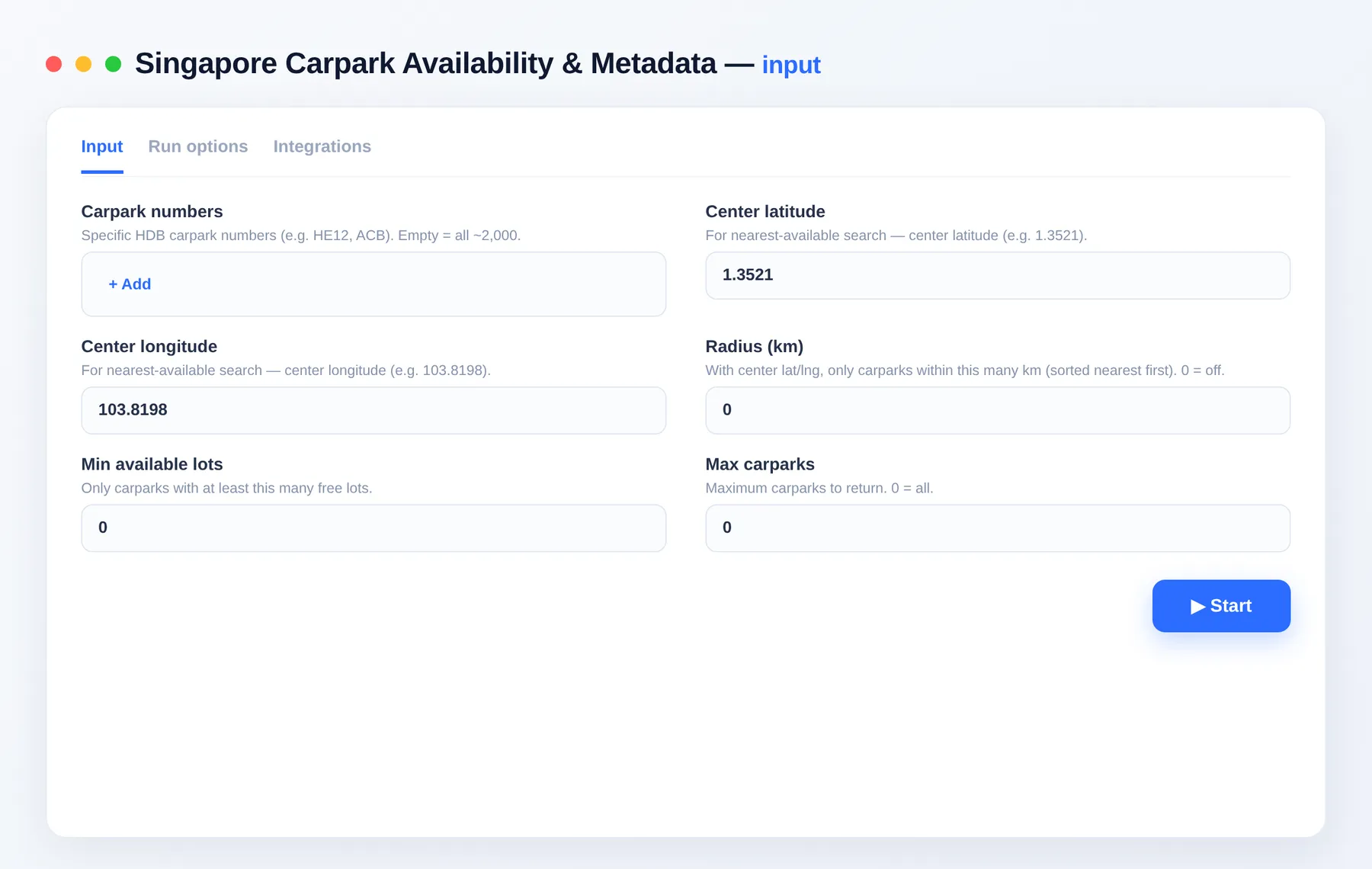 Singapore Carpark Availability input — coordinates, radius and minimum free lots in the Apify Console