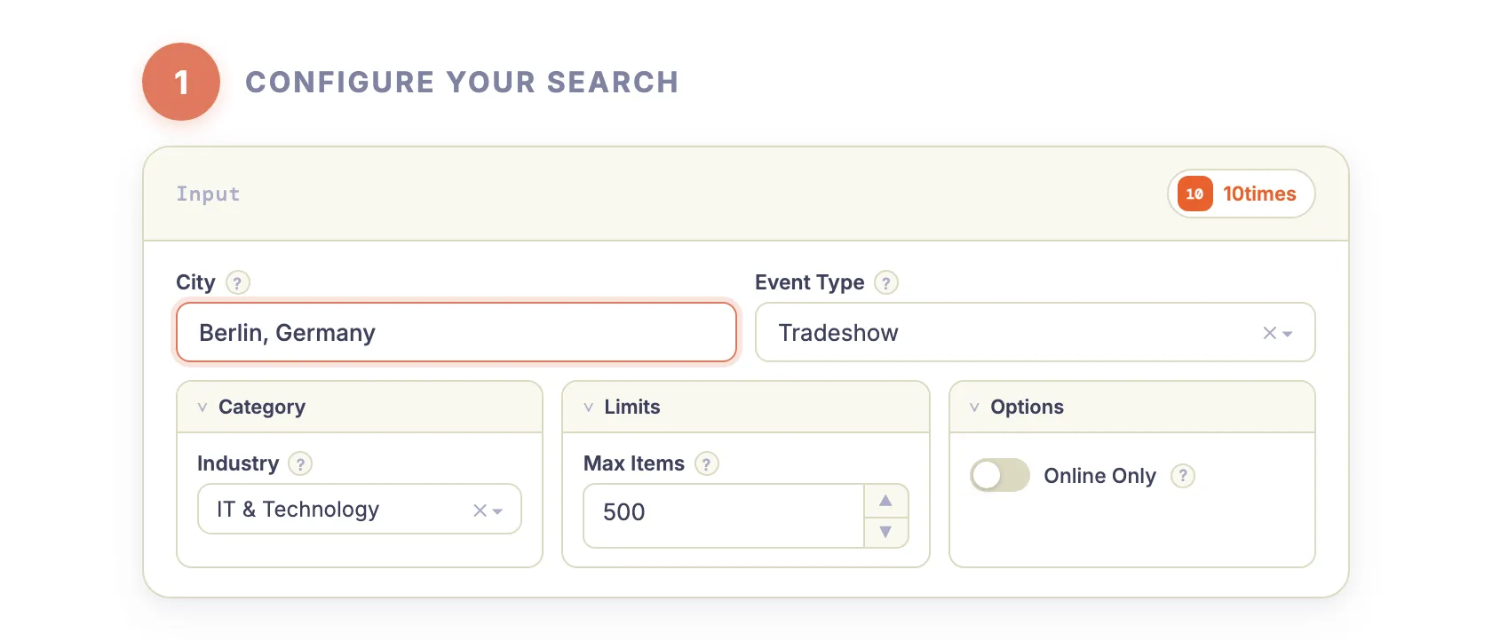 Step 1 — Configure your search
